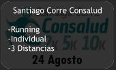 Santiago Corre Consalud  -Running -Individual -3 Distancias