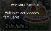 Aventura Familiar  -Multiples actividades familiares